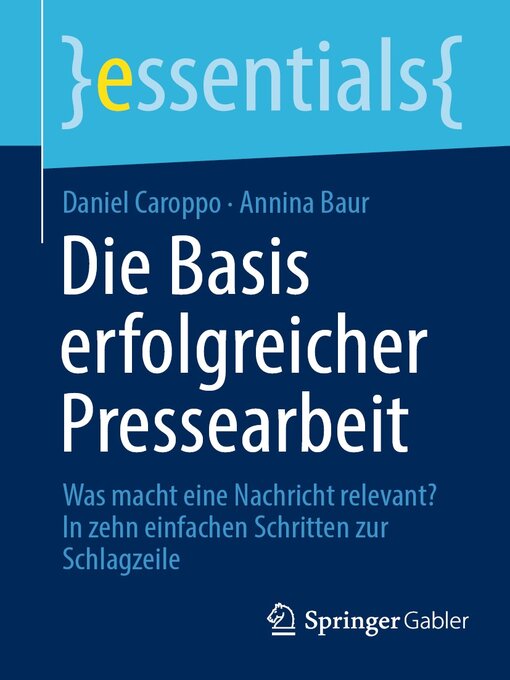 Title details for Die Basis erfolgreicher Pressearbeit by Daniel Caroppo - Available